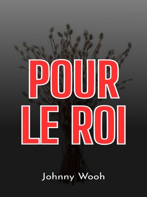 cover image of Pour le Roi